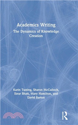 Academics Writing ― The Dynamics of Knowledge Creation