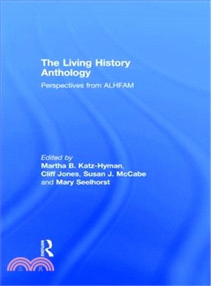 The Living History Anthology ― Perspectives from the Alhfam