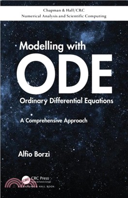 Modelling with Ordinary Differential Equations：A Comprehensive Approach