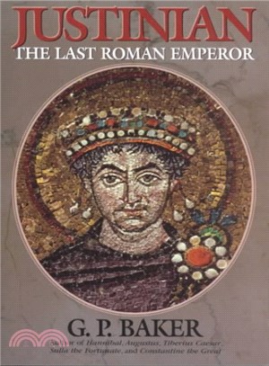 Justinian ─ The Last Roman Emporer