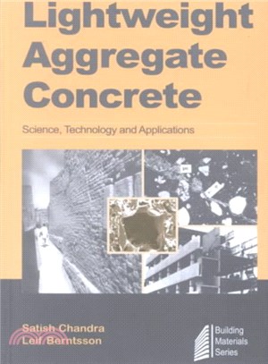 Lightweight Aggregate Concrete ─ Science, Technology, and Applications