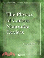 The Physics of Carbon Nanotube Devices