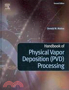 Handbook of Physical Vapor Deposition (PVD) Processing