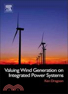 Valuing Wind Generation on Integrated Power Systems