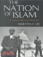The Nation of Islam: An American Millenarian Movement