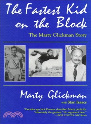 The Fastest Kid on the Block ― The Marty Glickman Story