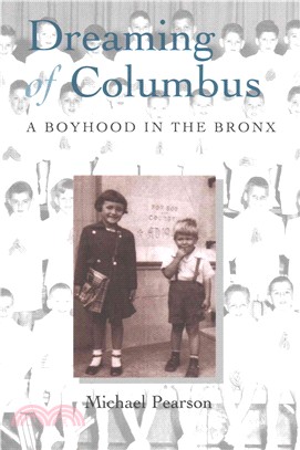 Dreaming of Columbus ― A Boyhood in the Bronx