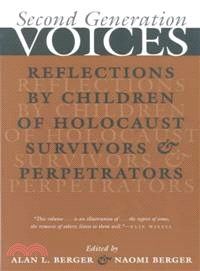 Second Generation Voices ― Reflections by Children of Holocaust Survivors and Perpetrators