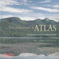 The Adirondack Atlas—A Geographic Portrait of the Adirondack Park