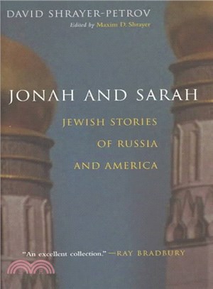 Jonah and Sarah ― Jewish Stories of Russia and America