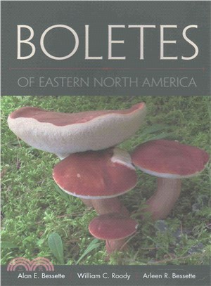 Boletes of Eastern North America