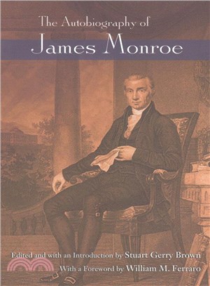 The Autobiography of James Monroe