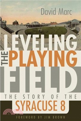 Leveling the Playing Field：The Story of the Syracuse 8