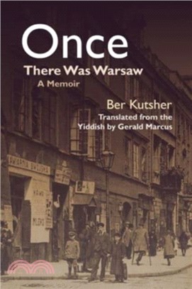 Once There Was Warsaw：A Memoir