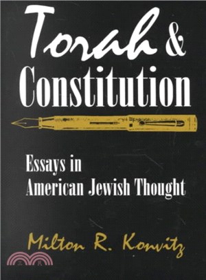 Torah and Constitution ― Essays in American Jewish Thought