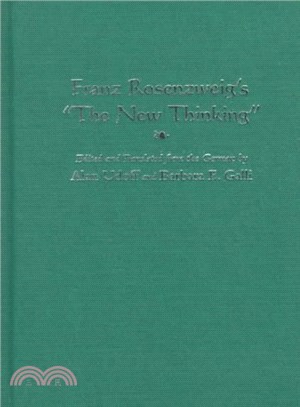 Franz Rosenzweig's "the New Thinking"