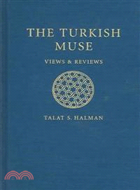 The Turkish Muse ― Views And Reviews, 1960s-1990's