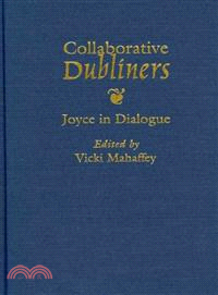 Collaborative Dubliners—Joyce in Dialogue