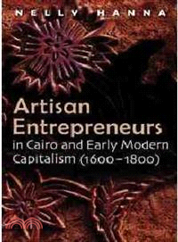 Artisan Entrepreneurs in Cairo and Early-Modern Capitalism (1600-1800)