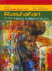 Rastafari in the New Millennium—A Rastafari Reader