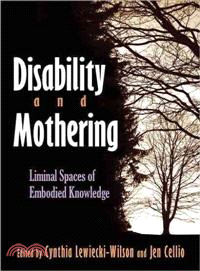 Disability and Mothering