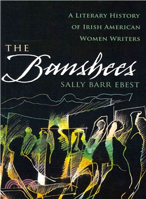 The Banshees ― A Literary History of Irish American Women