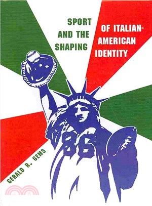 Sport and the Shaping of Italian American Identity