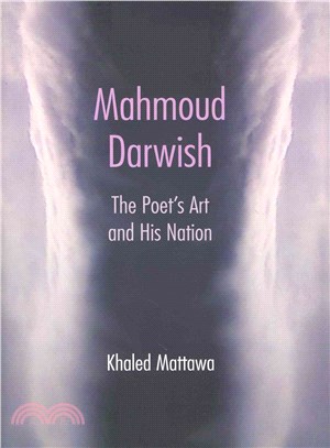 Mahmoud Darwish ― The Poet's Art and His Nation