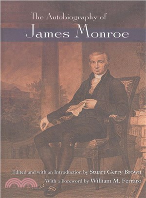 The Autobiography of James Monroe