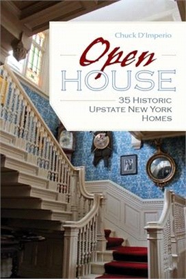 Open House ― 35 Historic Upstate New York Homes