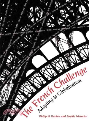 The French Challenge ― Adapting to Globalization