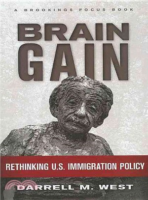 Brain Gain ─ Rethinking U.S. Immigration Policy