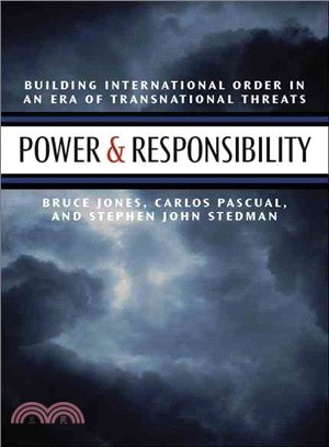 Power & Responsibility ─ Building International Order in an Era of Transnational Threats