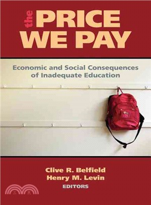 The Price We Pay: Economic and Social Consequences of Inadequate Education