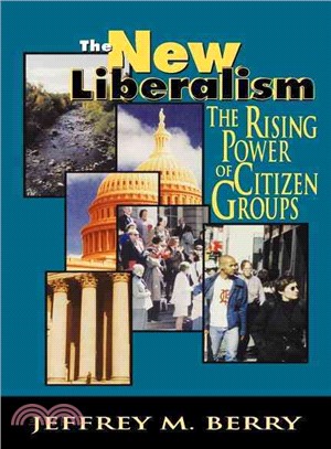 The New Liberalism ─ The Rising Power of Citizen Groups