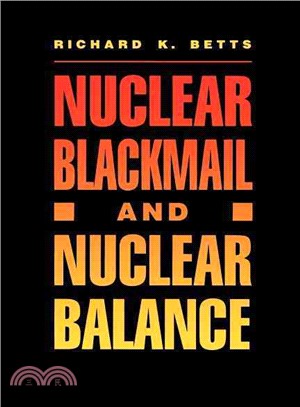 Nuclear Blackmail and Nuclear Balance