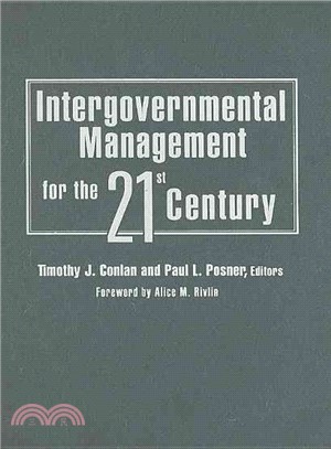 Intergovernmental Management for the Twenty-First Century