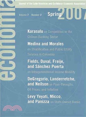 Economia: Journal of the Latin American and Caribbean Economic Association: Spring 2007
