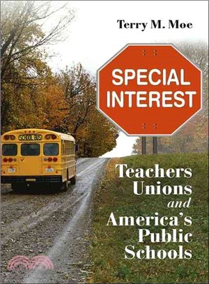 Special Interest ─ Teachers Unions and America's Public Schools