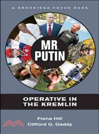 Mr. Putin ─ Operative in the Kremlin