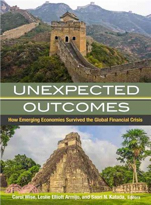 Unexpected Outcomes ─ How Emerging Economies Survived the Global Financial Crisis