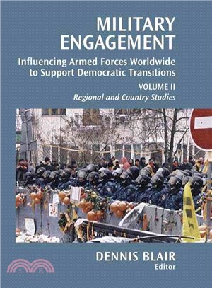 Military Engagement ― Influencing Armed Forces Worldwide to Support Democratic Transition