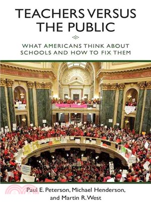 Teachers Versus the Public ─ What Americans Think About Schools and How to Fix Them