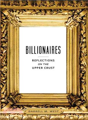 Billionaires ─ Reflections on the Upper Crust