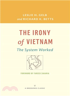 The Irony of Vietnam ─ The System Worked