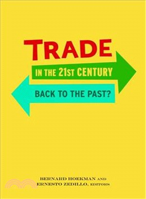 Trade in the 21st Century ─ Back to the Past?