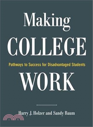 Making College Work ─ Pathways to Success for beyond High School