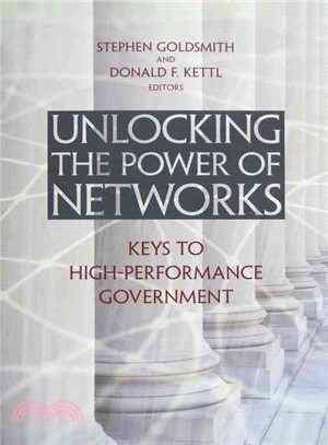 Unlocking the Power of Networks ─ Keys to High-Performance Government