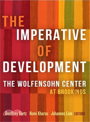 The Imperative of Development ─ The Wolfensohn Center at Brookings
