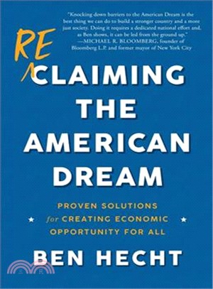 Opportunity for All ― Restoring the Foundations of the American Dream in the Twenty-first Century